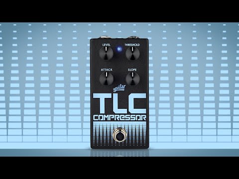 TLC Bass Compressor Pedal – Aguilar Shop